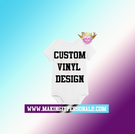 Custom Vinyl Onesie Short Sleeve