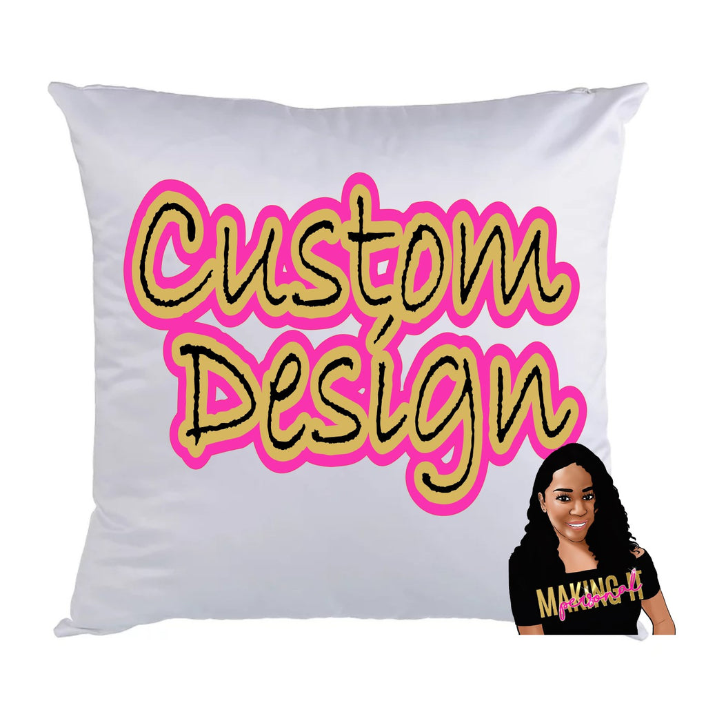 Custom satin pillow